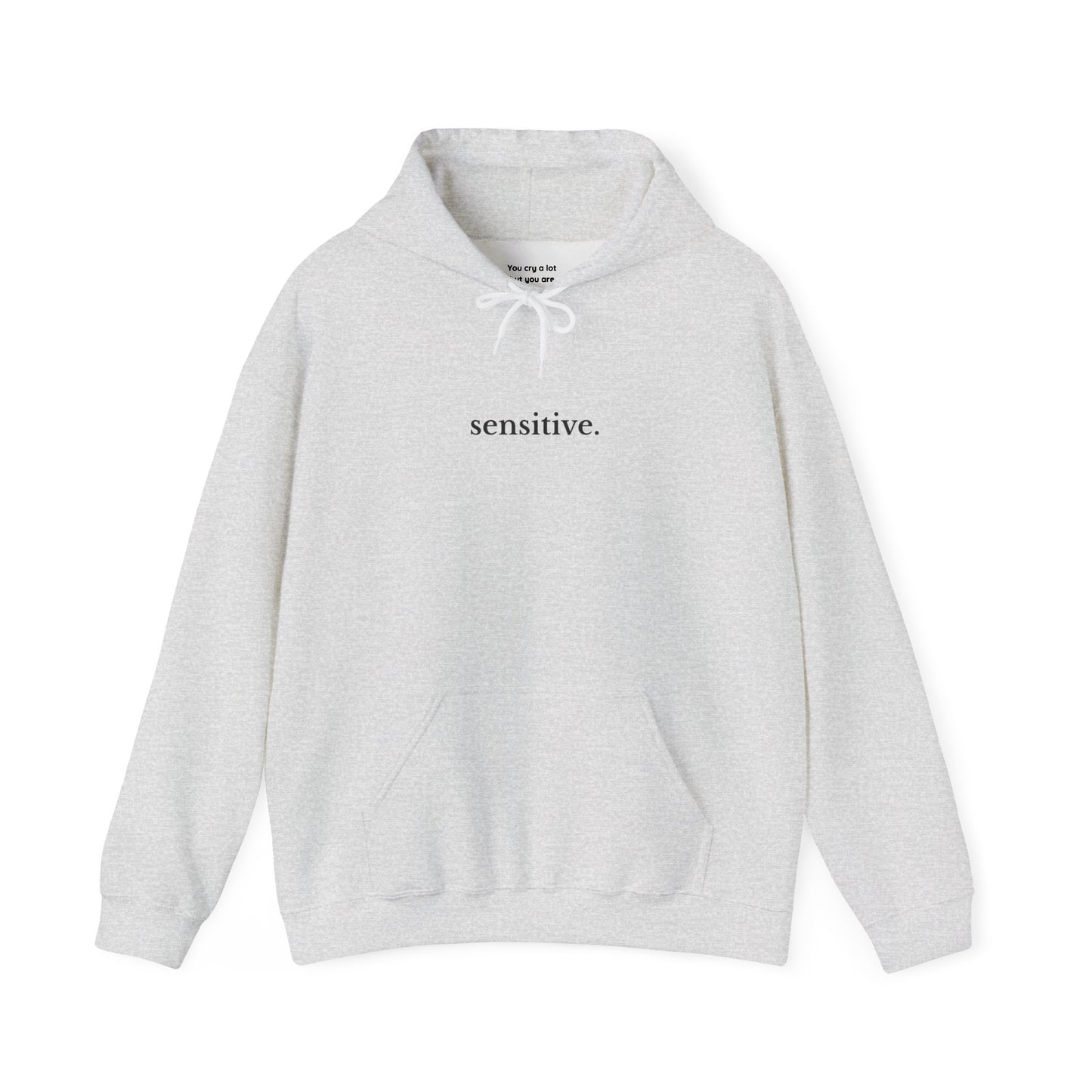 Sensitive Hoodie