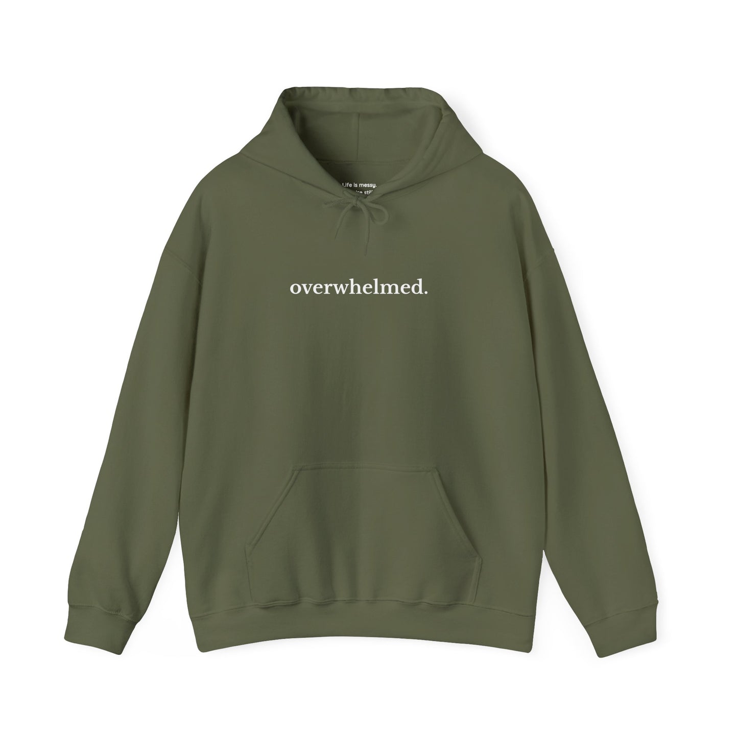 Overwhelmed Hoodie