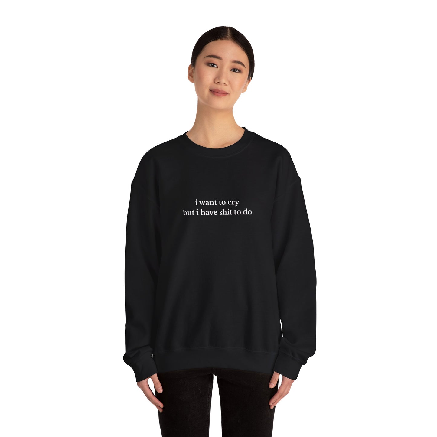 I Want To Cry - Sweatshirt