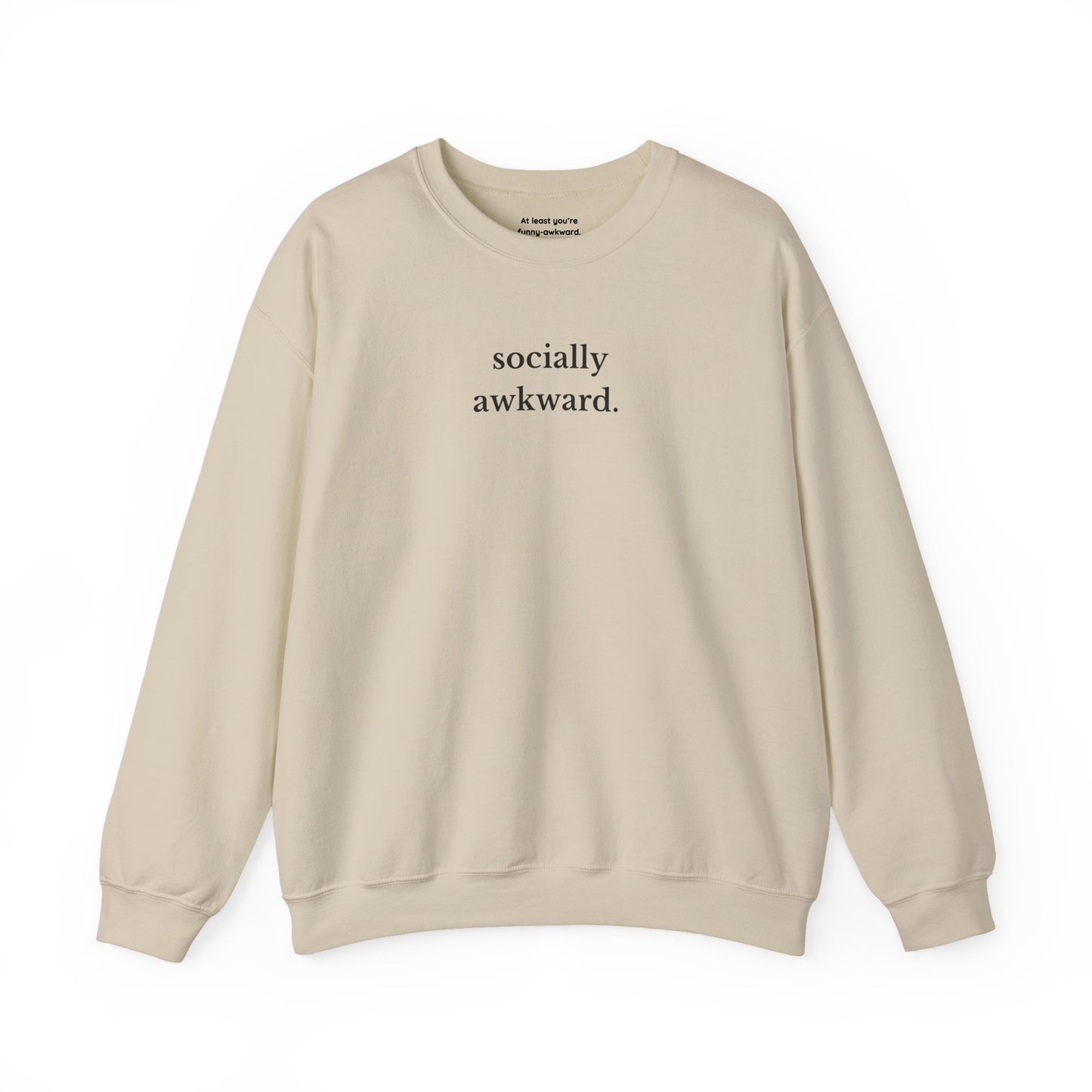 Socially Awkward Sweatshirt