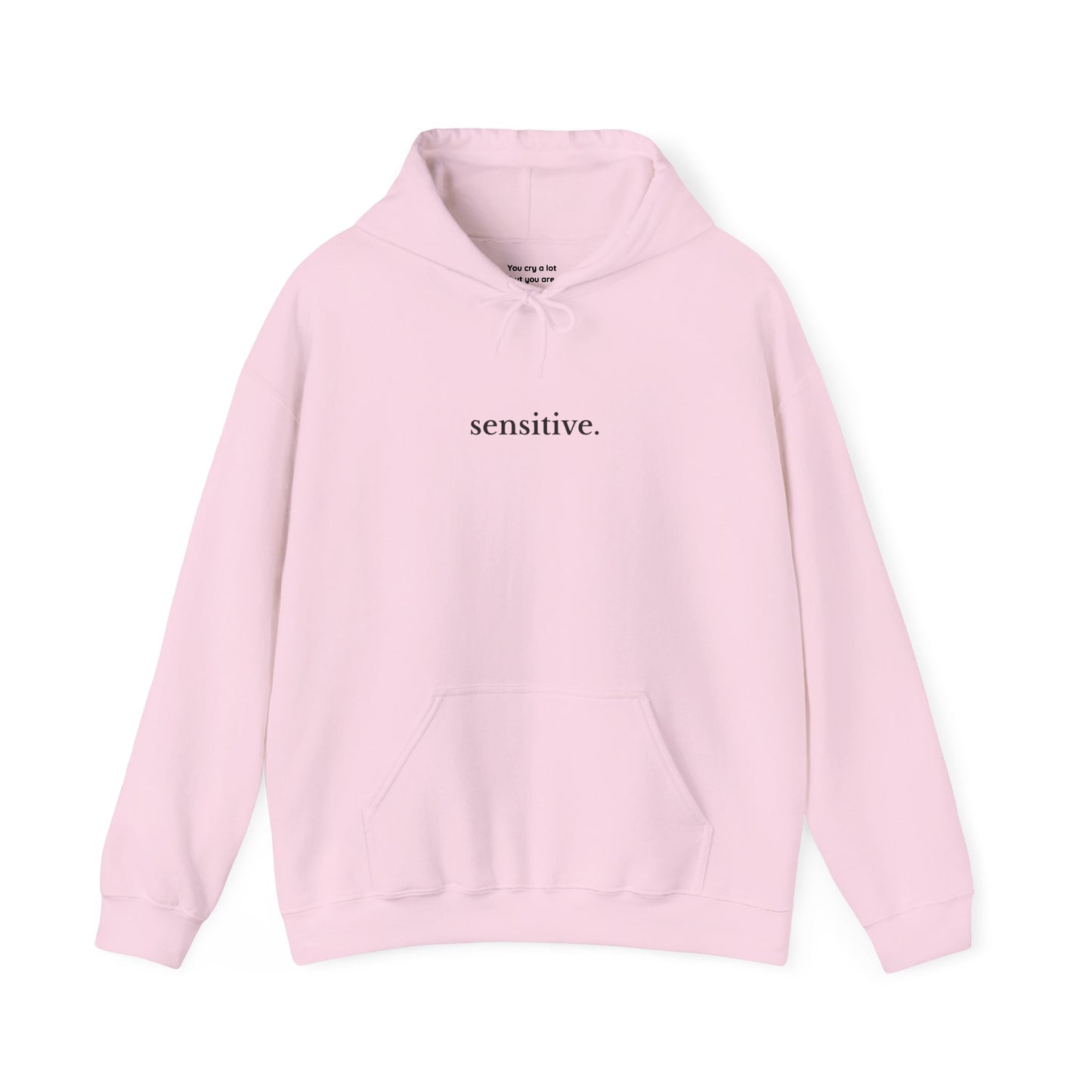 Sensitive Hoodie