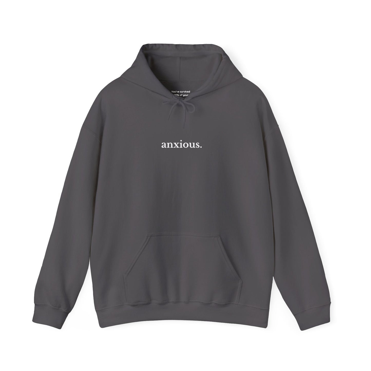 Anxious Hoodie