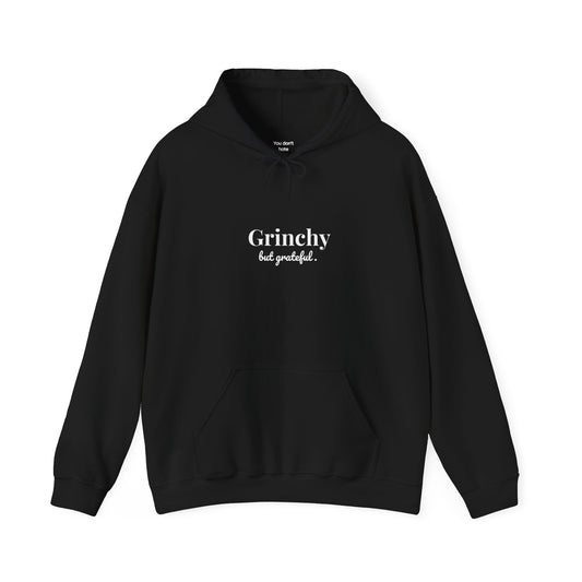 Grinchy but Grateful Hoodie