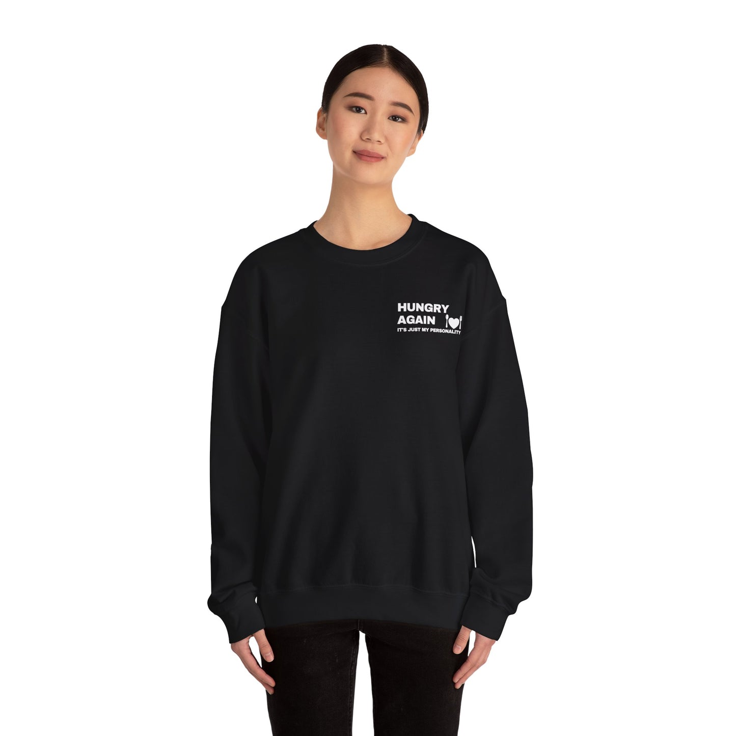 Hungry Again Sweatshirt
