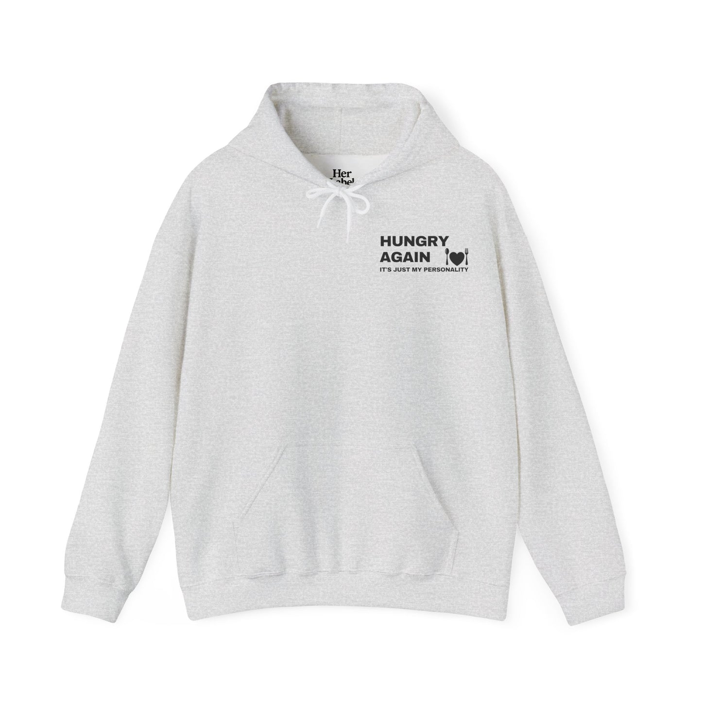Hungry Again Hoodie