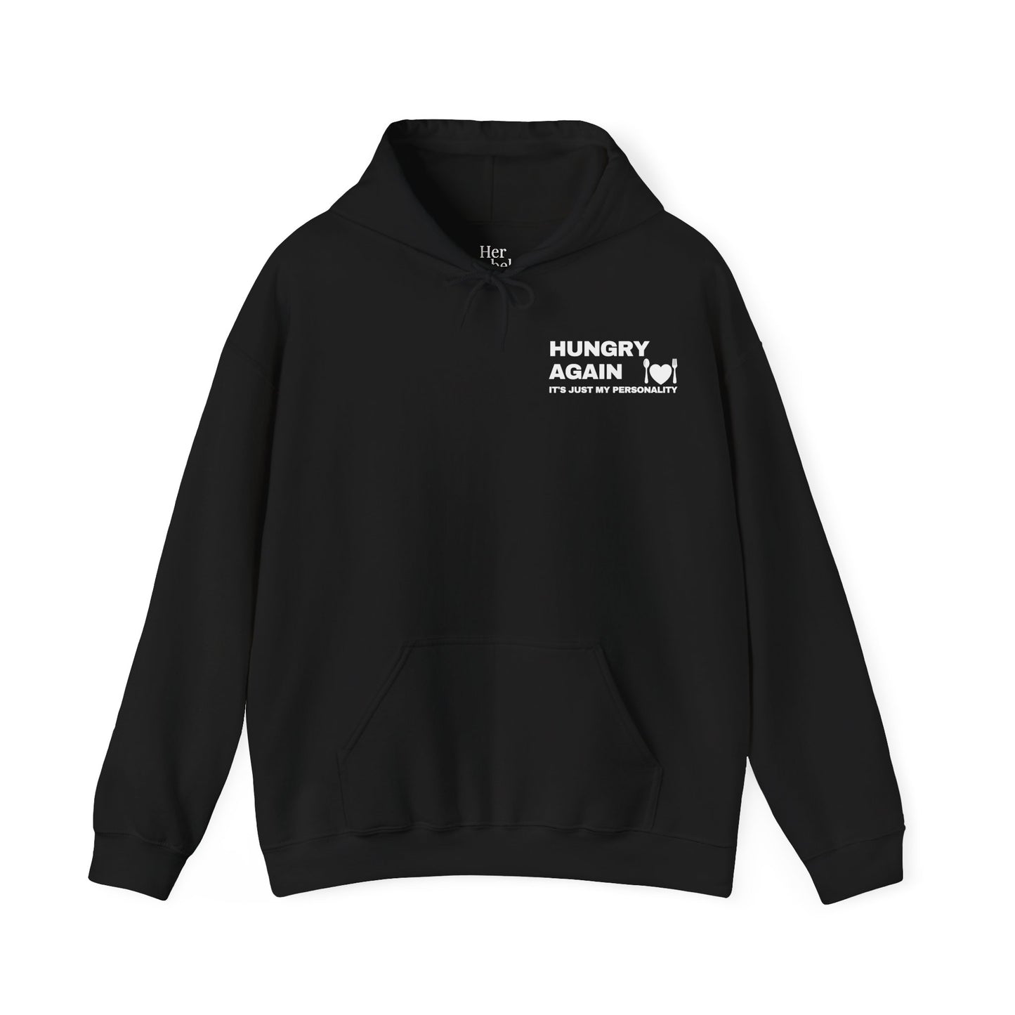 Hungry Again Hoodie