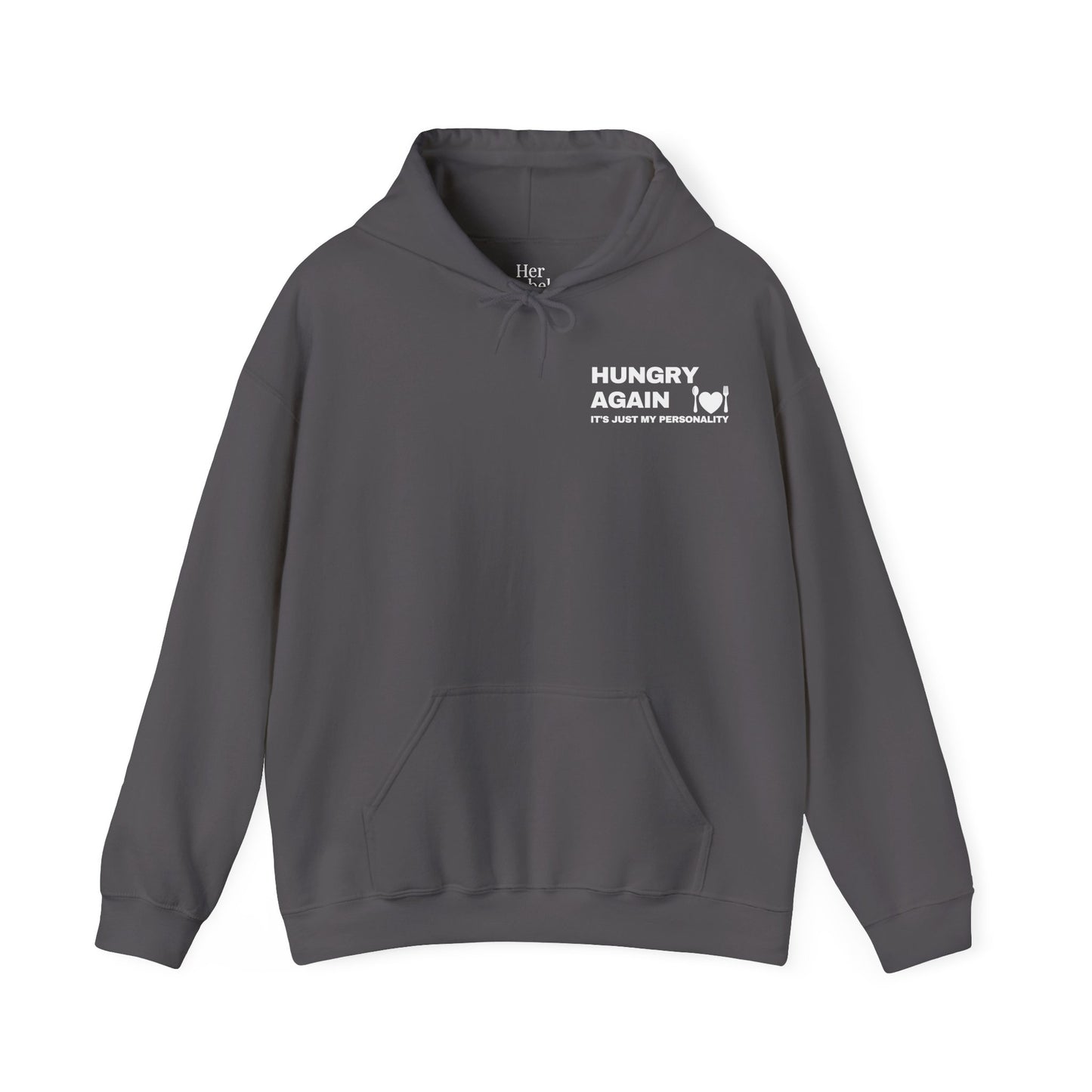 Hungry Again Hoodie