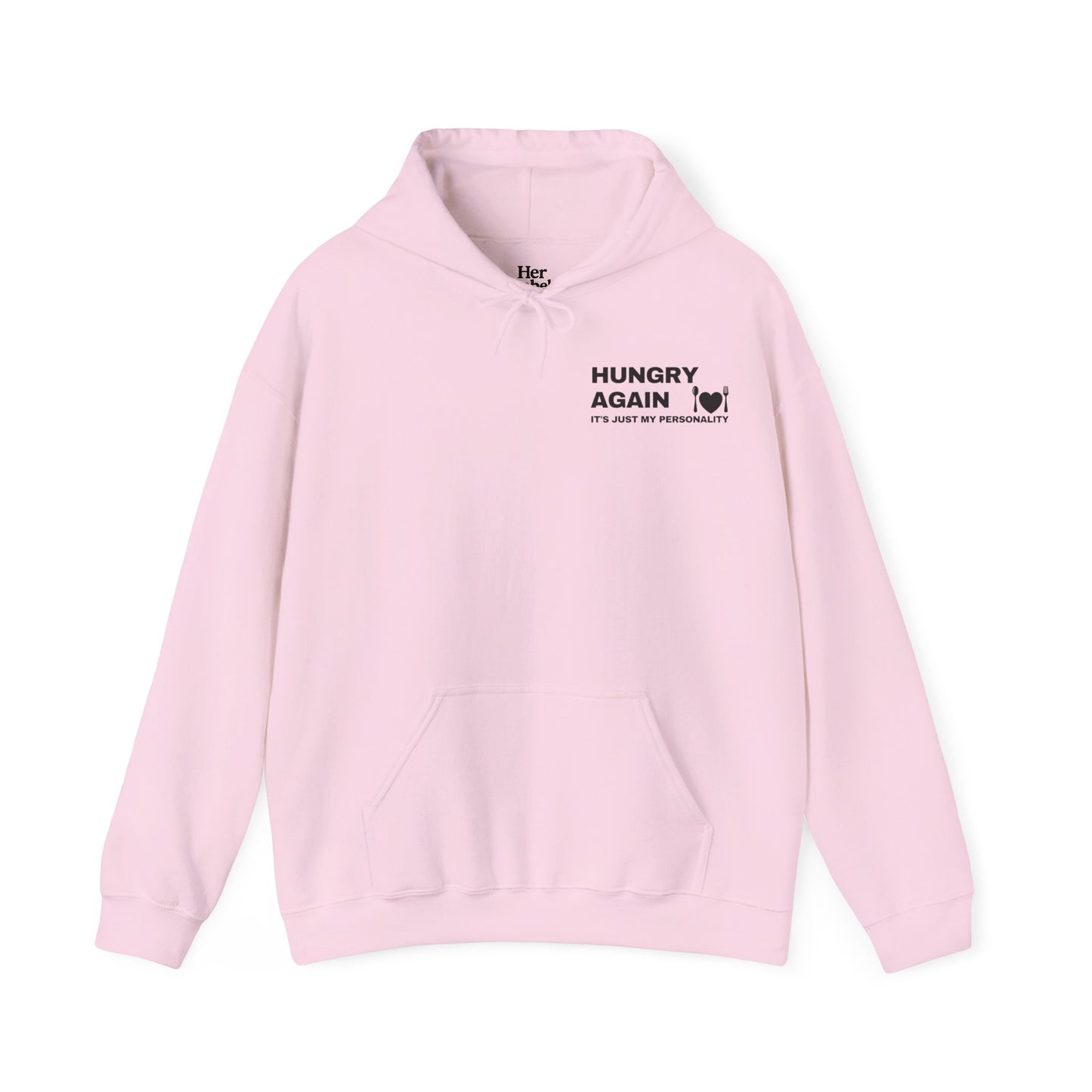 Hungry Again Hoodie
