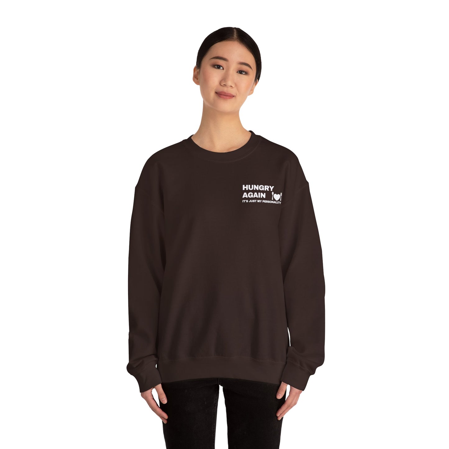 Hungry Again Sweatshirt
