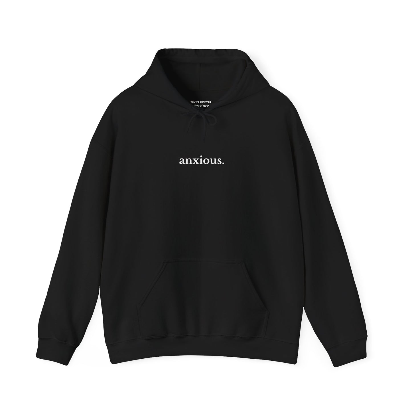Anxious Hoodie