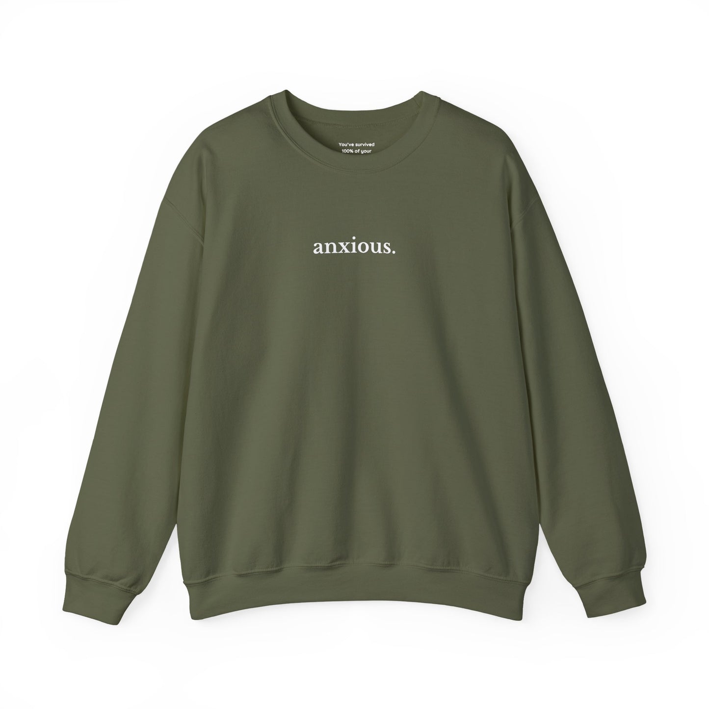 Anxious Sweatshirt