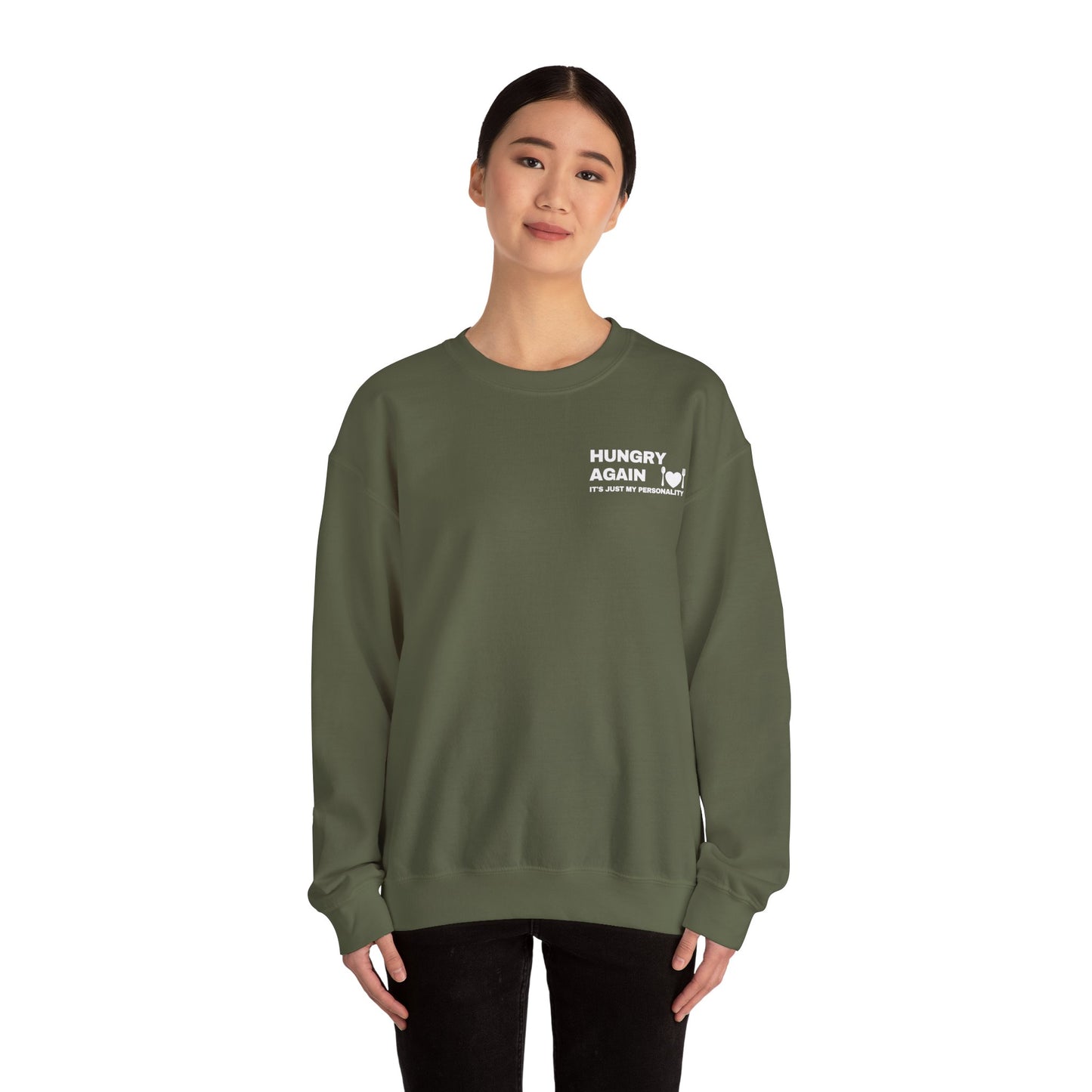 Hungry Again Sweatshirt